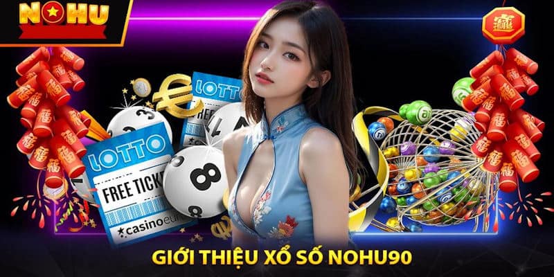 Giới thiệu về nhà cái uy tín Nohu90