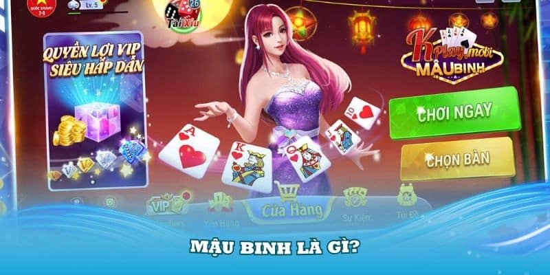Tìm hiểu về Mậu Binh Nohu90